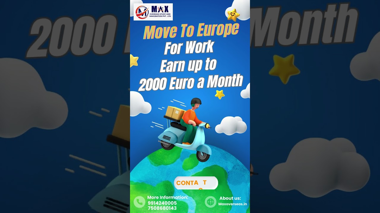 Move To Europe For Work. #europe #workvisa #maxoverseas #europeworkvisa