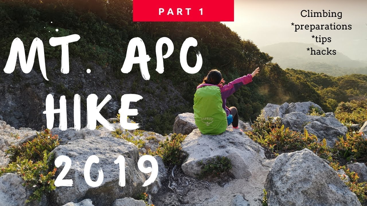 Mt  Apo Hike 2019 Part 1: Preparations