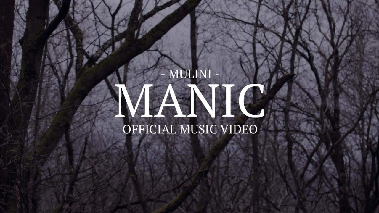 Mulini - Manic