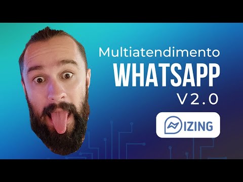 Multiatendimento e Automação no WhatsApp Com o izing!