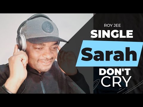 Music Sarah - Roy Jee Production