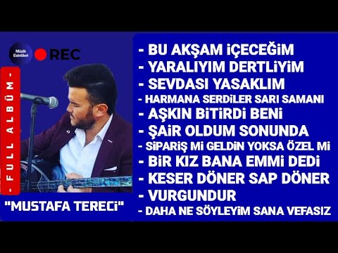 MUSTAFA TERECi - 