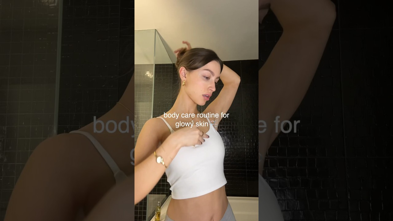 my body care routine 🧼