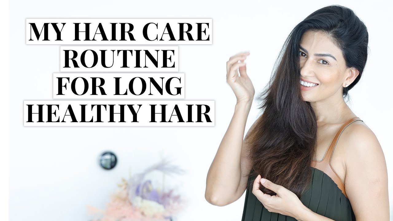 My hair Care Routine For Long Healthy Hair