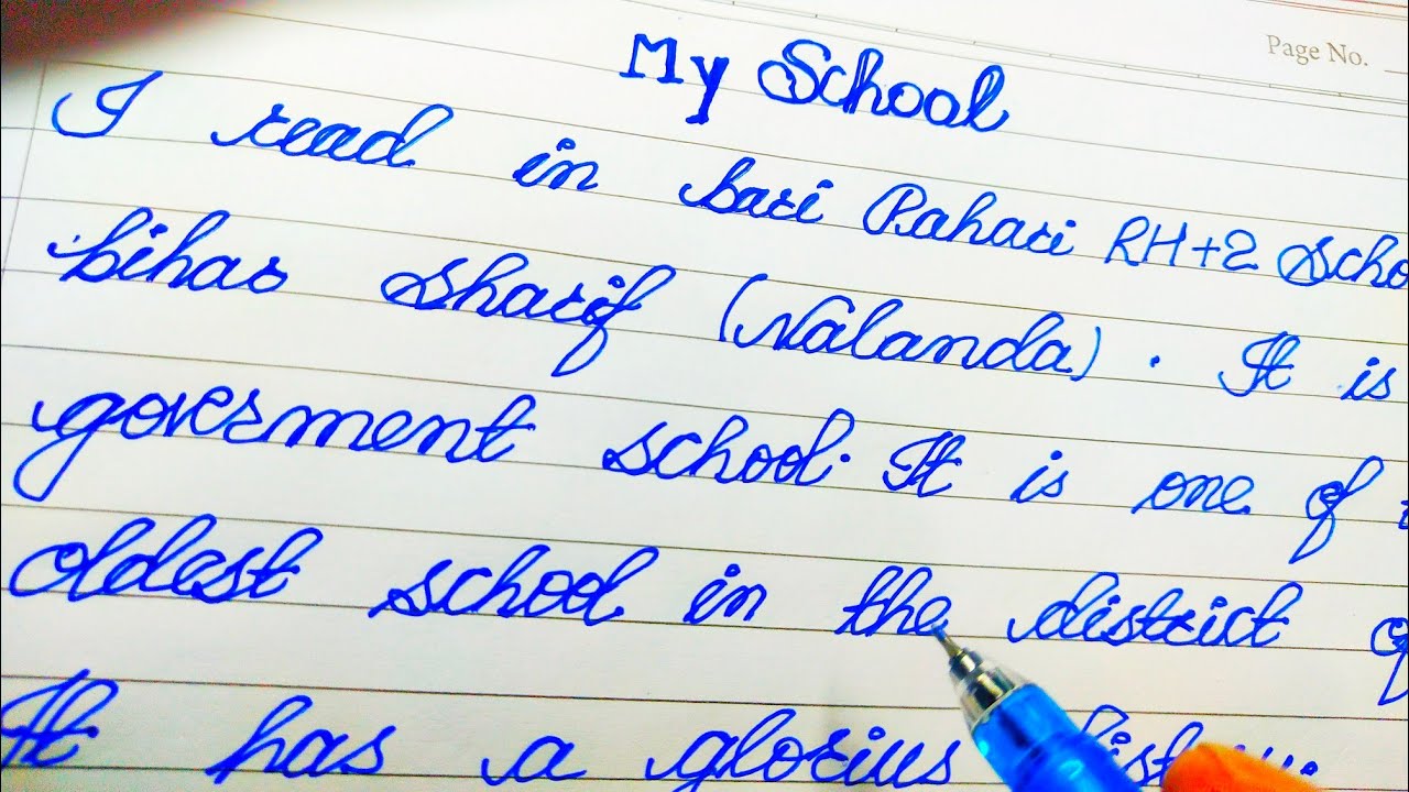 My school essay in english / super cursive writing 2022