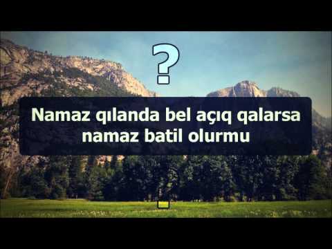 Namaz qılanda bel açıq qalarsa namaz batil olurmu? || Abu Zeyd