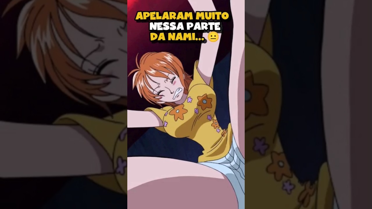 Nami... O QUE foi isso? 😐😳 #onepiece #anime #luffy #nami #davisuki