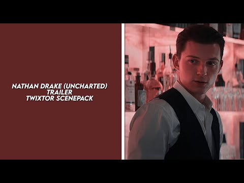 nathan drake (uncharted movie) trailer twixtor scenepack