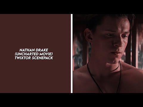 nathan drake (uncharted movie) twixtor scenepack