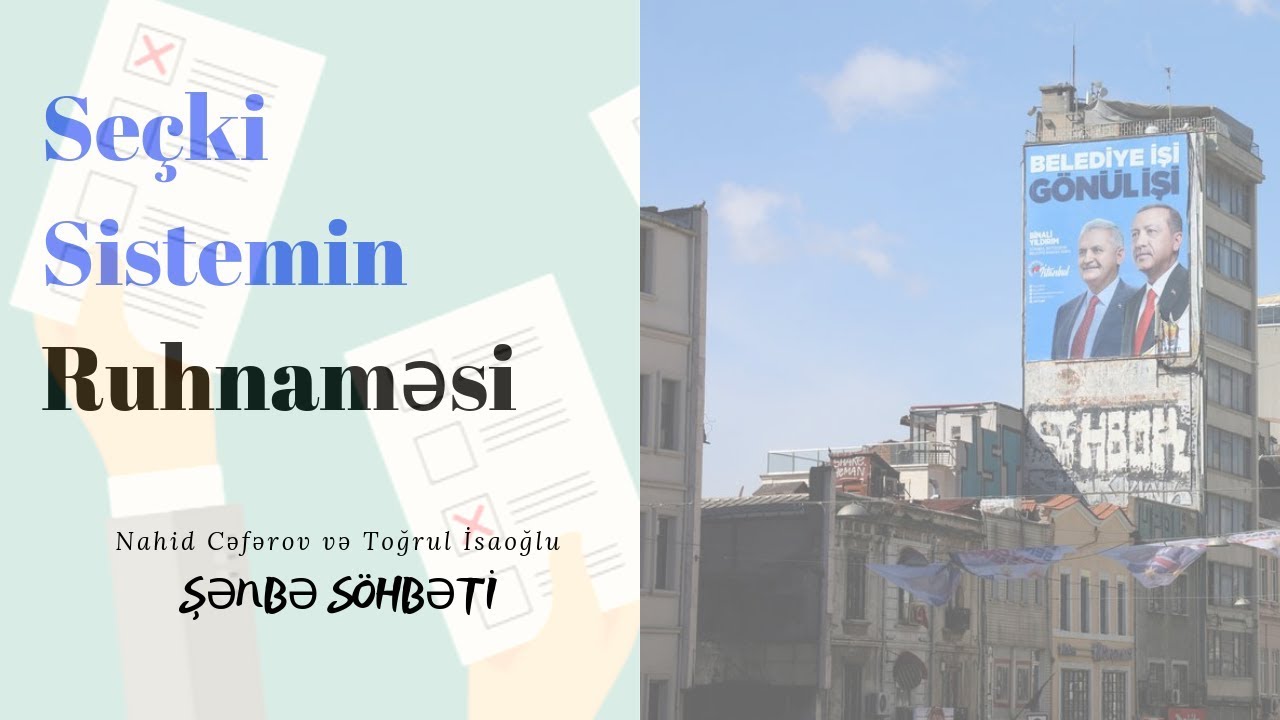Şənbə Söhbəti: Seçki Sistemi ilə dəyişiklik mümkündürmü?