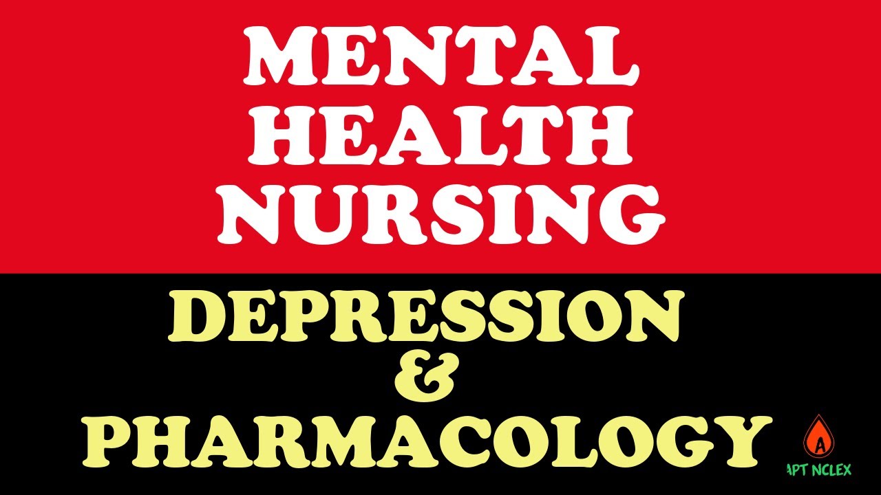 NCLEX Mental Health Review: Pharmacology Pharm Lecture NCLEX Review | Major depression
