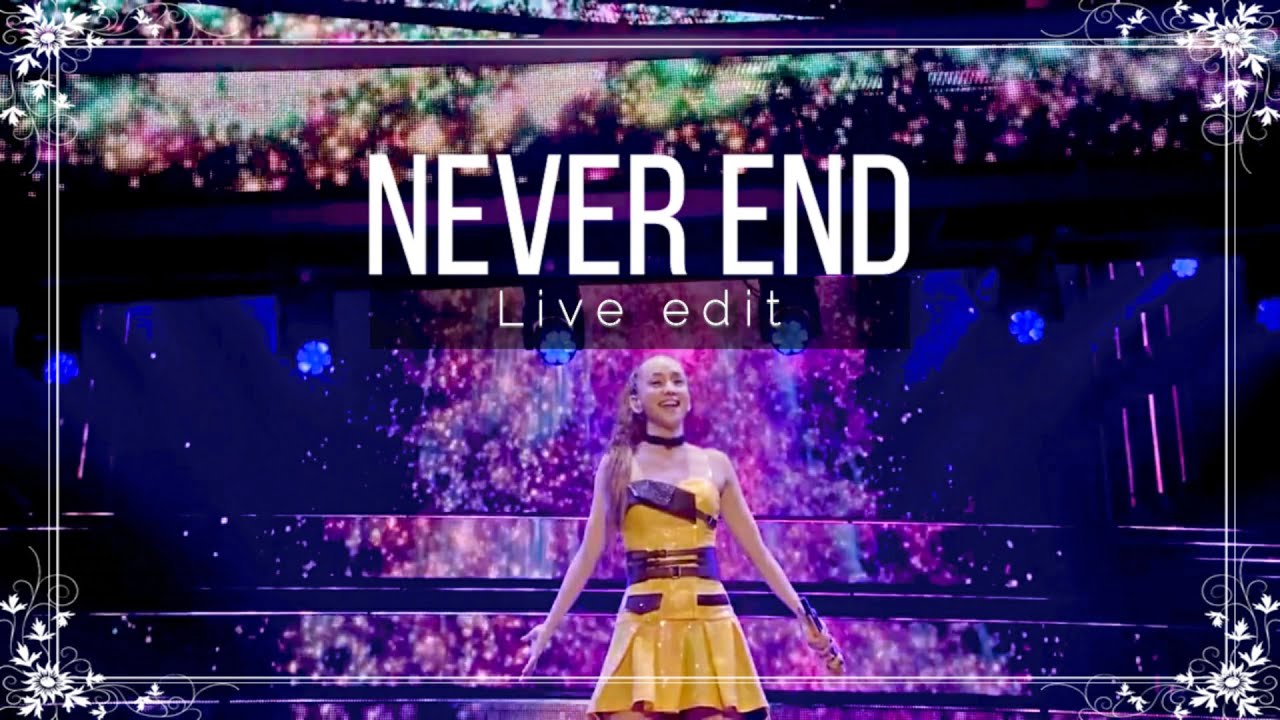 NEVER END / (ライブ編集)