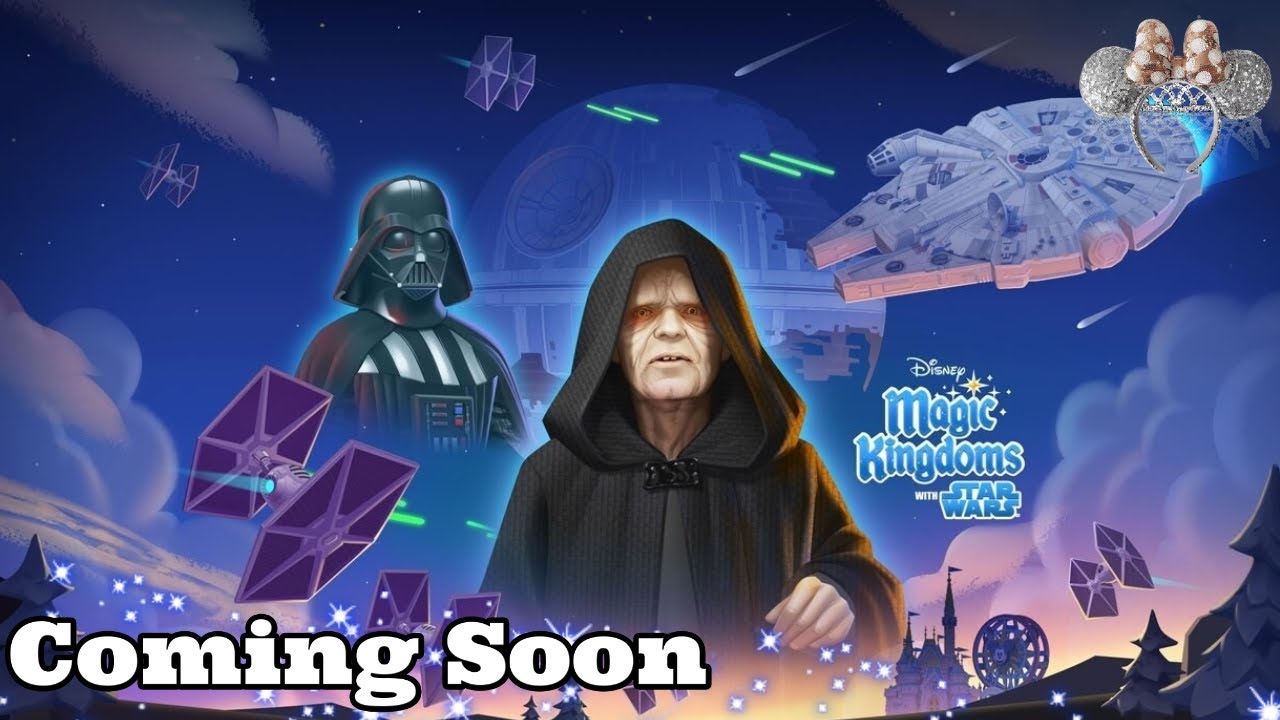 NEW Star Wars Update Coming May 2023 Disney Magic Kingdoms