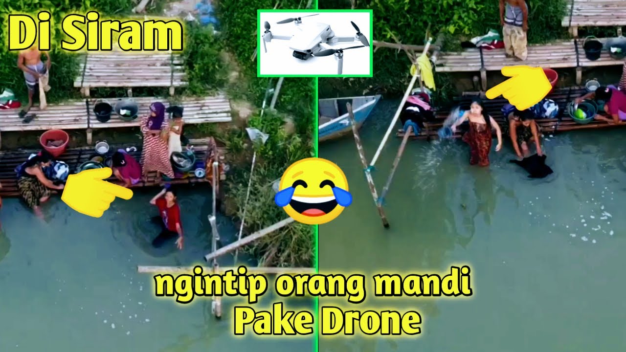 Ngintip Orang Mandi Di Sungai Pake Drone