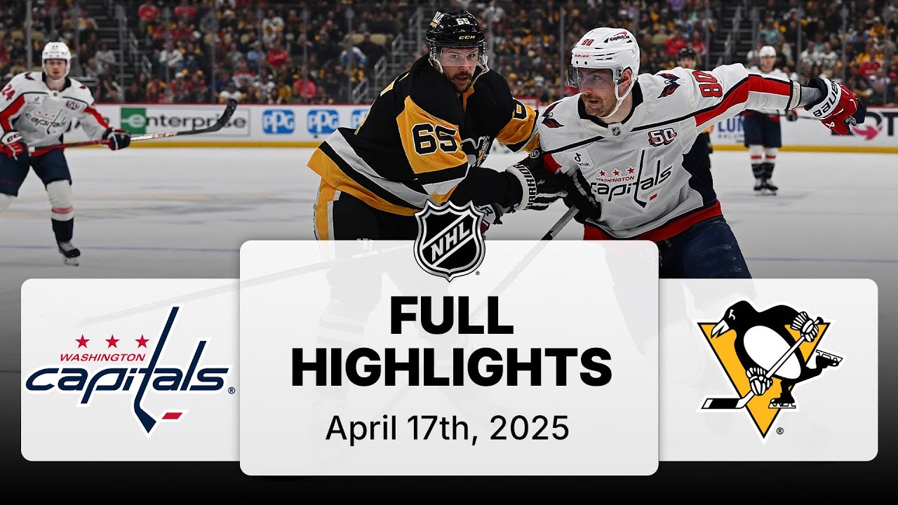 NHL Highlights | Capitals vs. Penguins | April 17, 2025