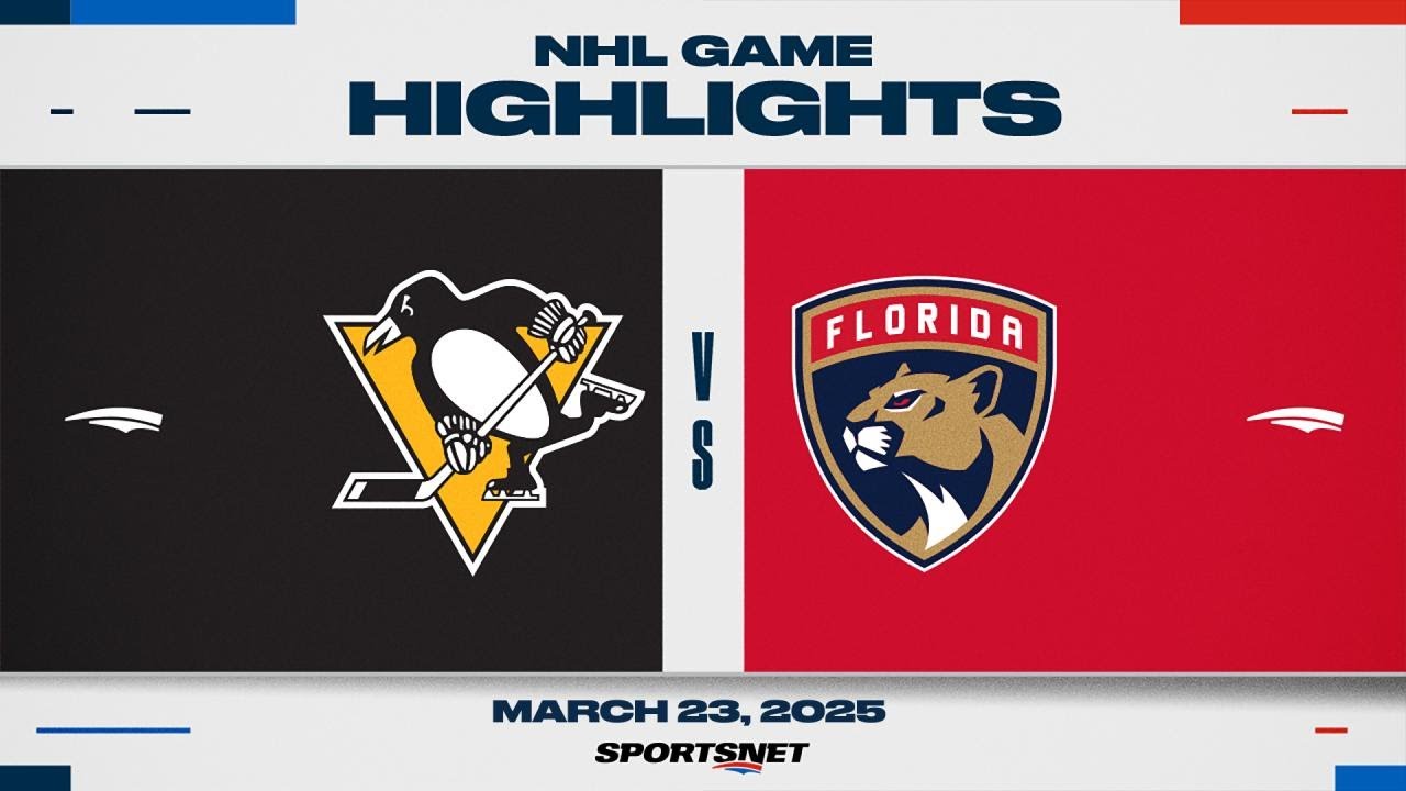 NHL Highlights | Penguins vs. Panthers - March 23, 2025