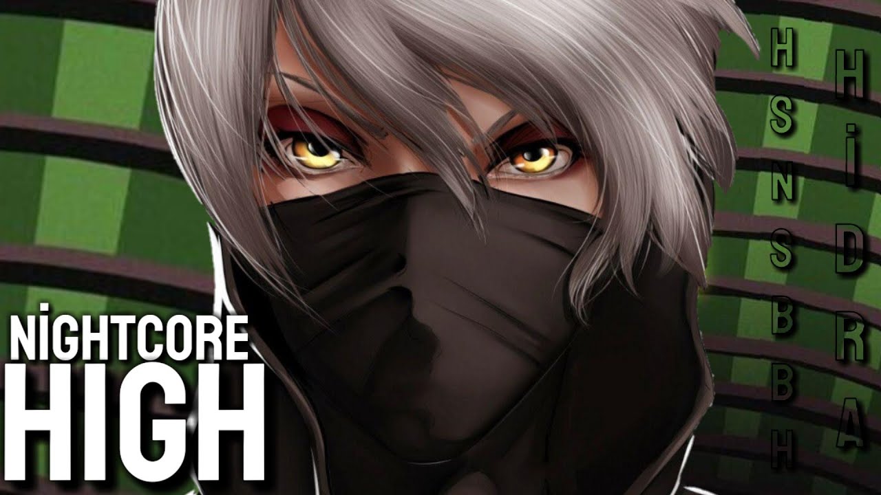 Nightcore - High (Hidra & Hsnsbbh)