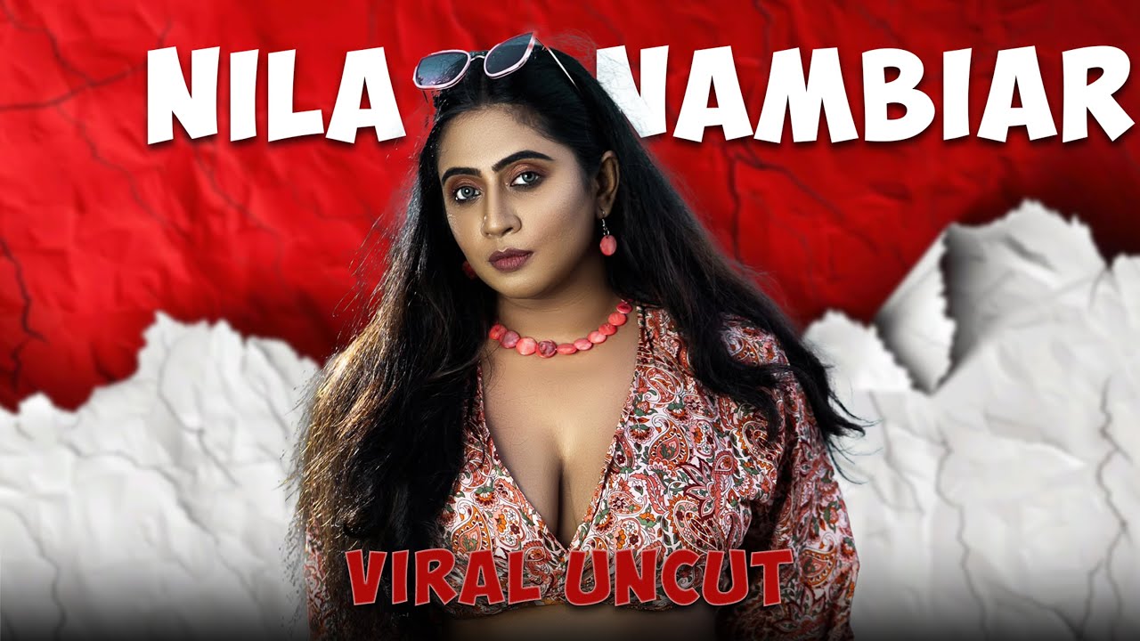 Nila Nambiar Dhamaka UNCUT Videos Is Here | Nila Nambiar Uncut | Moodx | Neonx