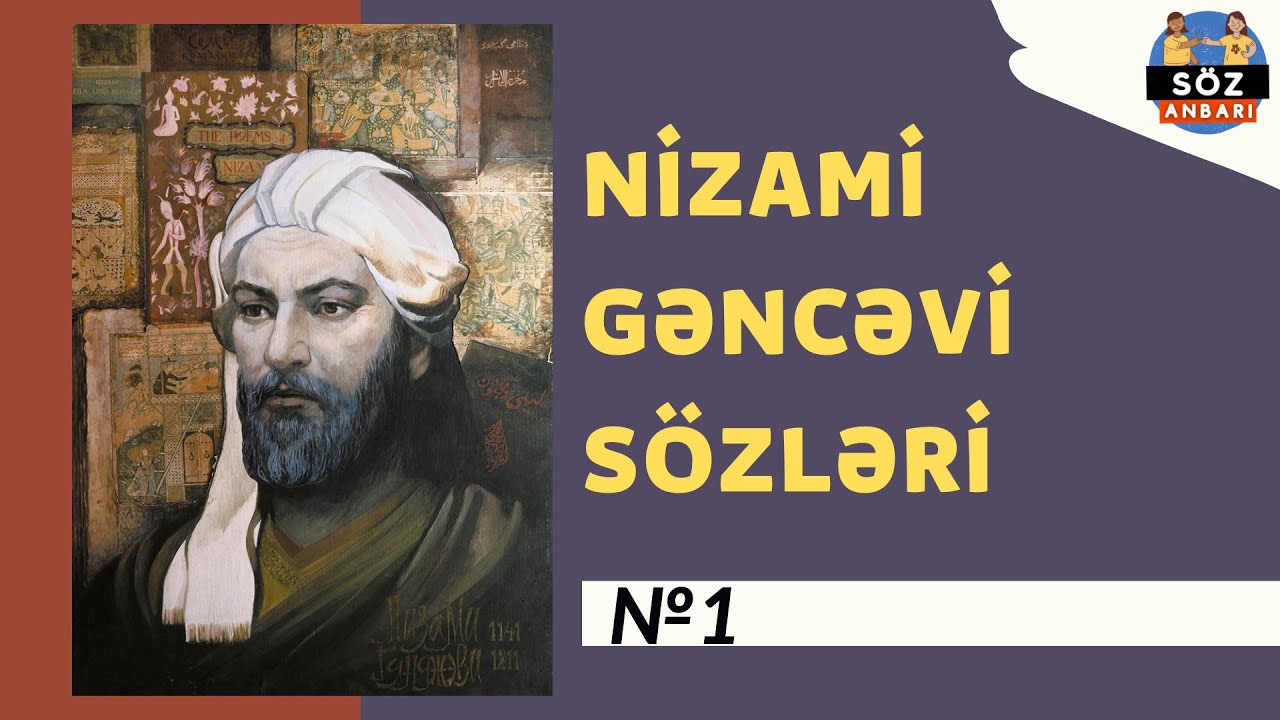 Nizami Gəncəvi hikmətli sözləri #1