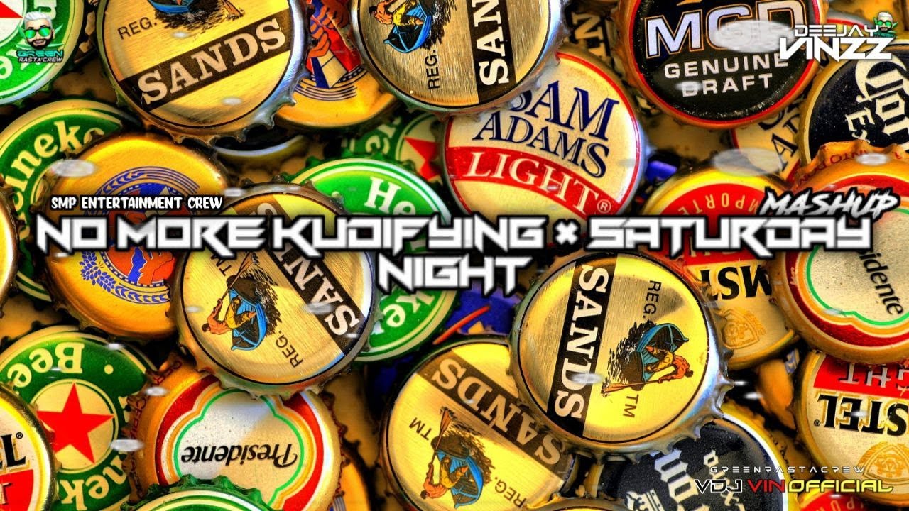 No More Kudifying x Saturday Night // Deejay Vinzz // Green Rasta Crew // Vdj Vin Official