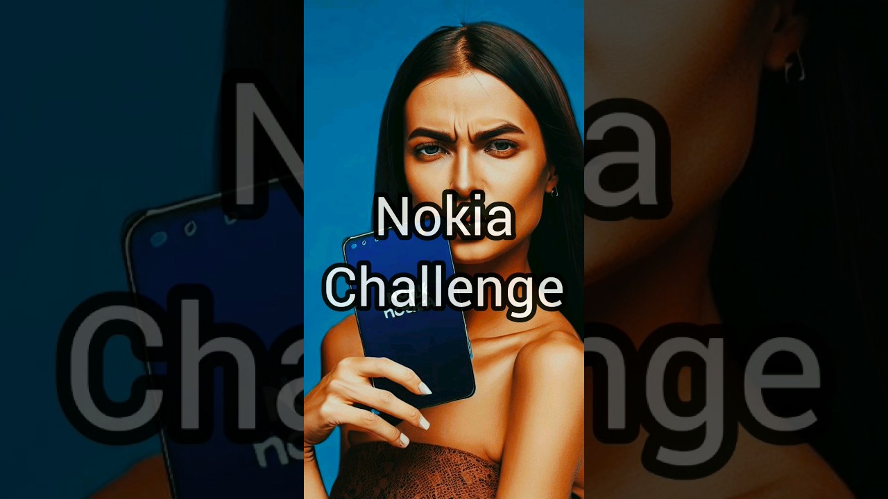 Nokia challenge 😎💯|#shorts #viral #nokia #challenge #short