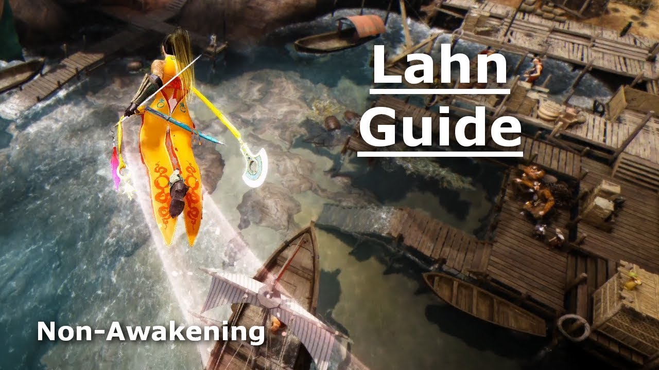 Non-Awakening Lahn Guide BDO