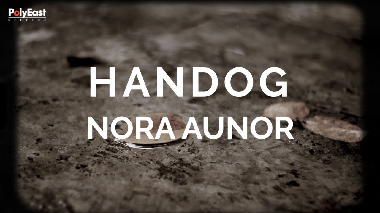 Nora Aunor - Handog (Official Lyric Video)