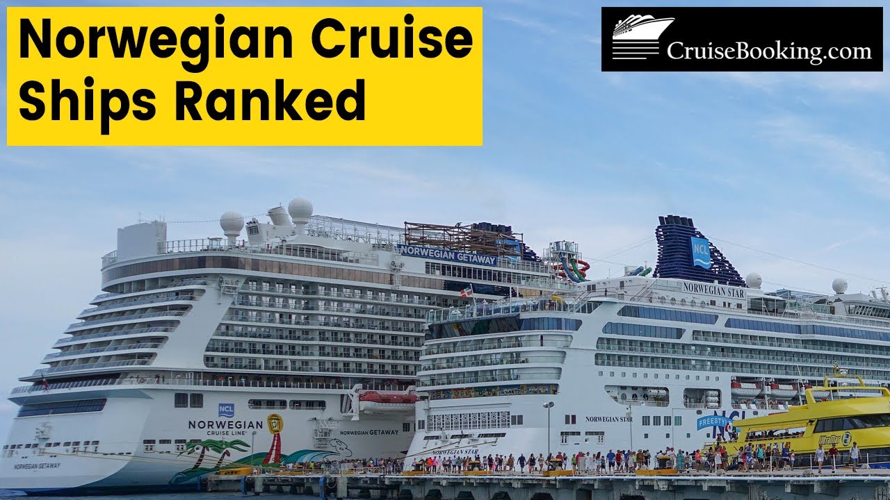 Norwegian Cruise Ships Ranked 2025 | CruiseBooking.com | #norwegiancruise