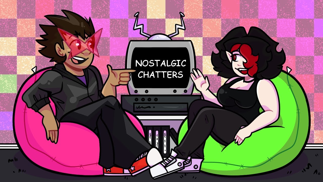 NOSTALGIA CHATTER - EPISODE .19 [FT. BinjoMonkey]
