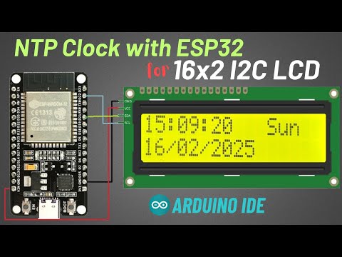 NTP Clock on 16x2 I2C LCD Display with ESP32 | Example Code | Arduino IDE