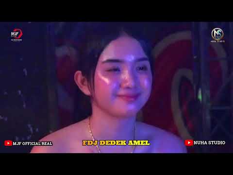 NUHA MUSIC❗SPESIAL REMIX MALAM❗JANGAN DI TAHAN FDJ DEDEK AMEL❗PART 2