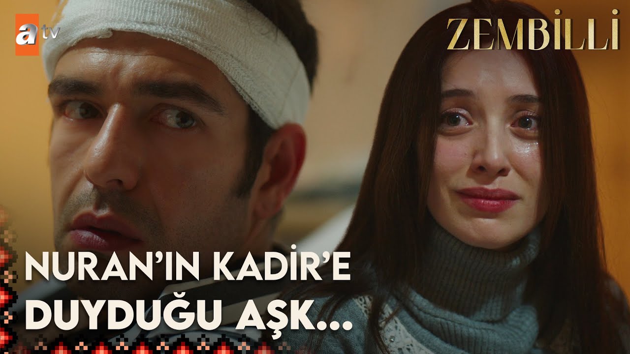 Nuran'dan Kadir'e aşk itirafı! - Zembilli 5. Bölüm