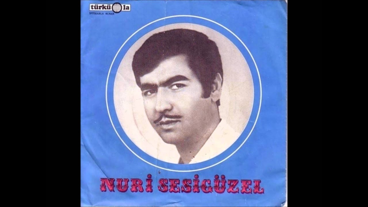 Nuri Sesigüzel - Menekşe Gözler Hülyalı