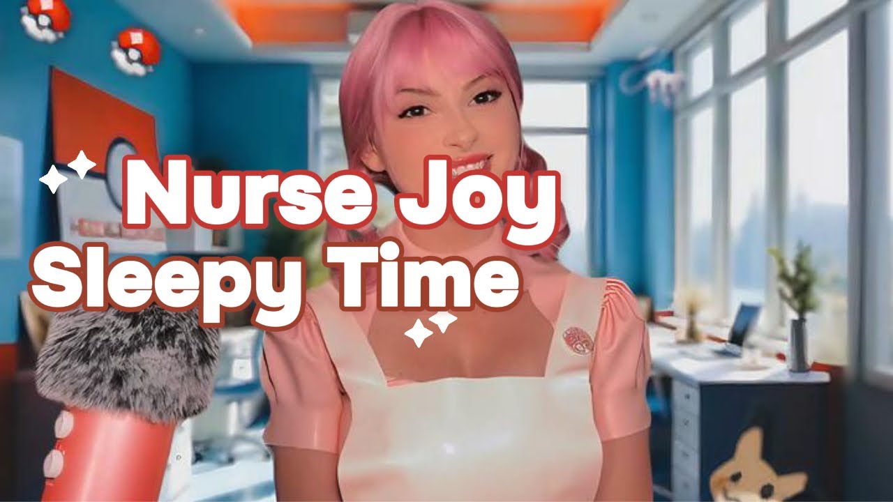Nurse Joy sleep time! Let me read you to sleep