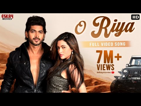 O Riya | Om | Nusraat Faria | Riya Sen | Savvy | Shadaab Hashmi | Hero 420 | Eskay Movies
