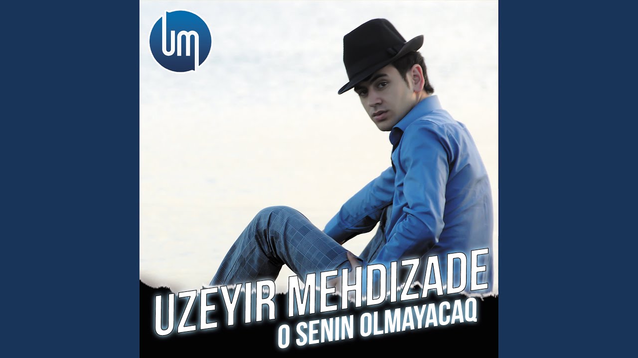 O Senin Olmayacaq