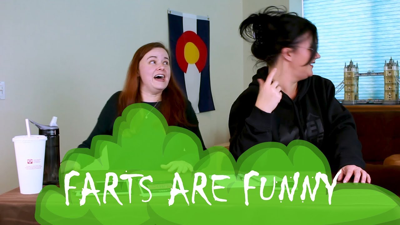 Observation #6 - Farts and Belches are Excellent Comedy Material