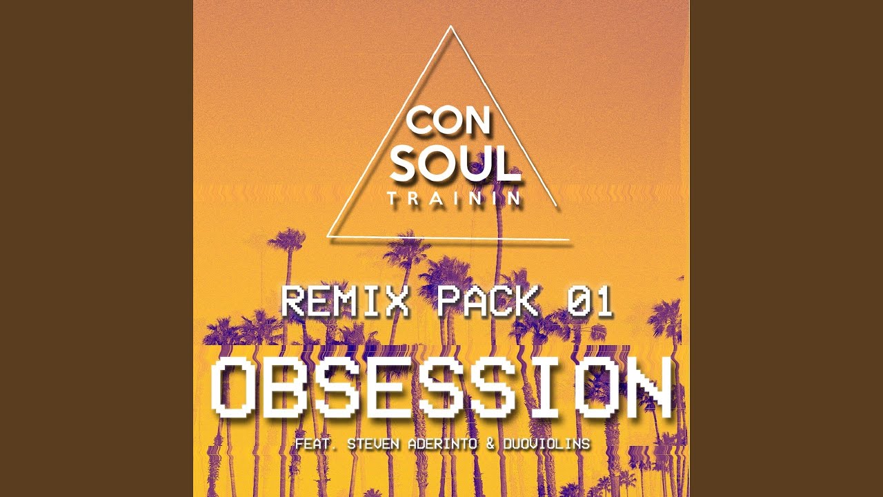 Obsession (Livin R & Noisy Remix)