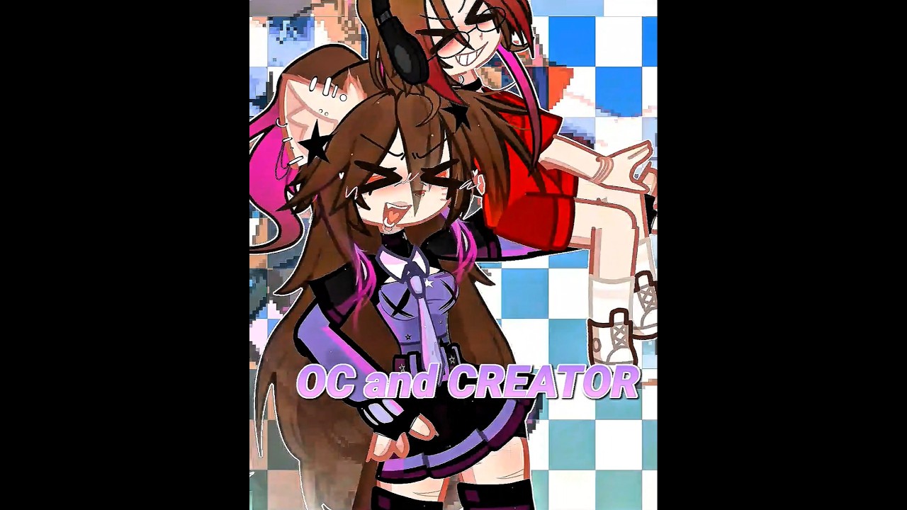 🫠OC AND CREATOR‼️🔥#shorts #gacha