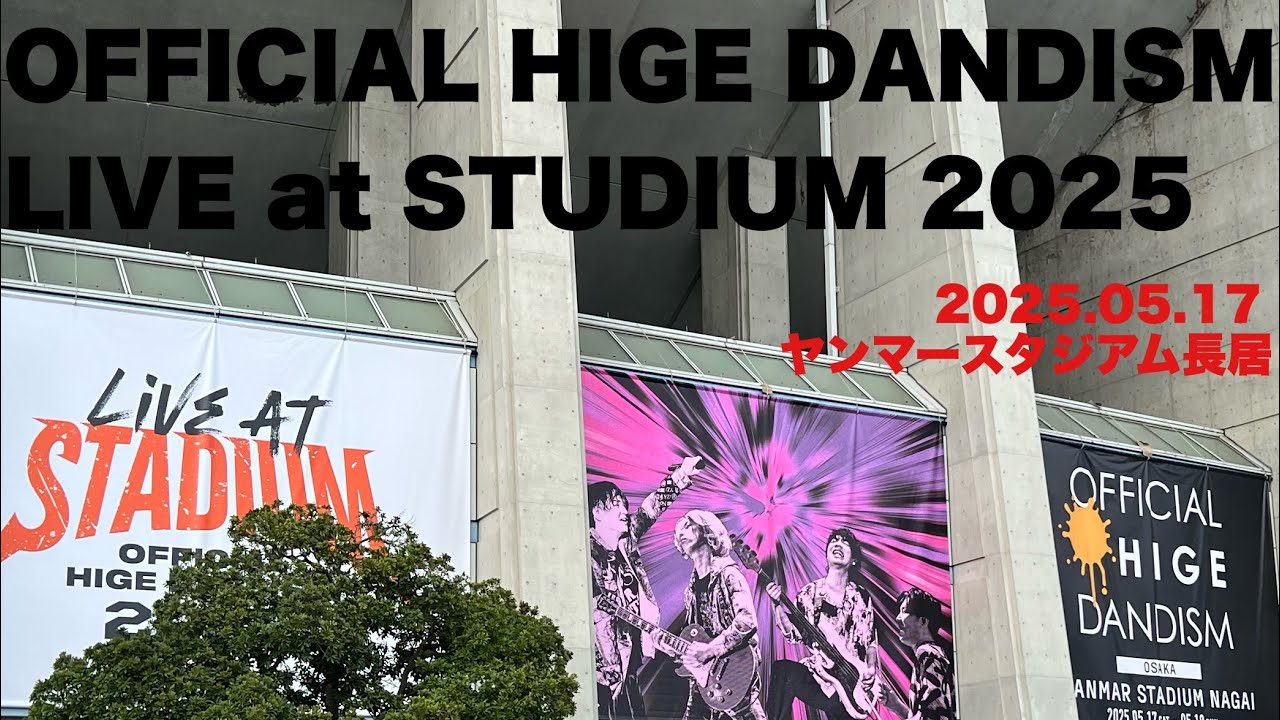 Official 髭男 dism inヤンマースタジアム長居公演①