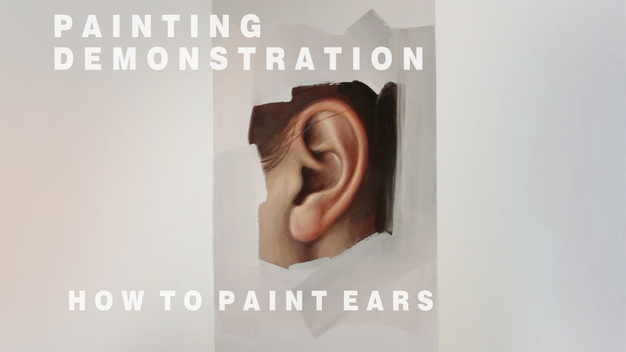 OIL PAINTING DEMONSTRATION #4 || How To Paint Ears