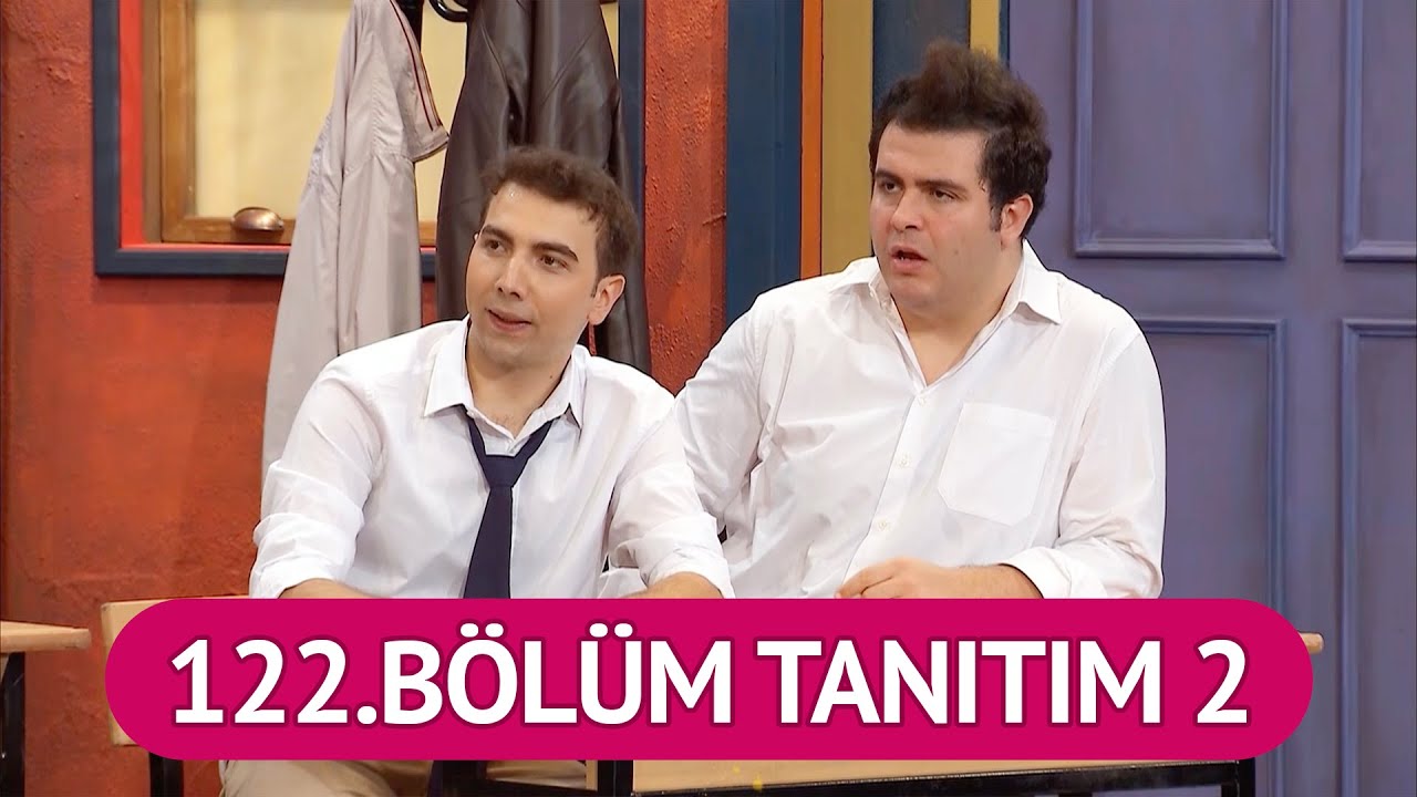 Çok Güzel Hareketler 2 | 122.Bölüm Tanıtım 2