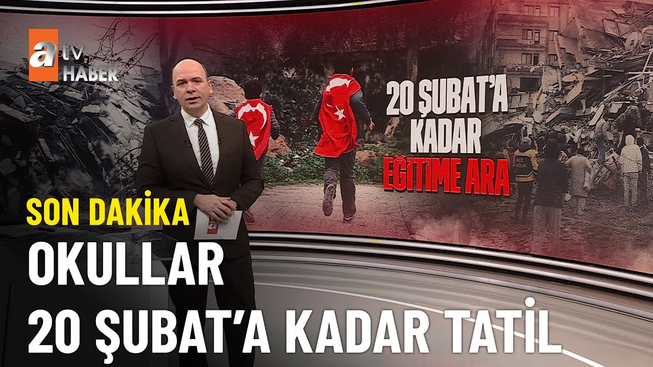 Okul tatili 20 Şubata kadar uzatıldı - atv Haber 9 Şubat 2023