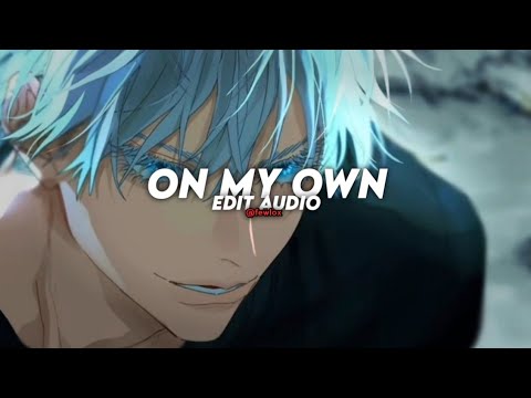 on my own - darci [ Edit Audio ]
