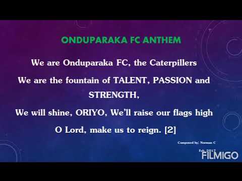 Onduparaka FC Anthem ( official lyrical video )