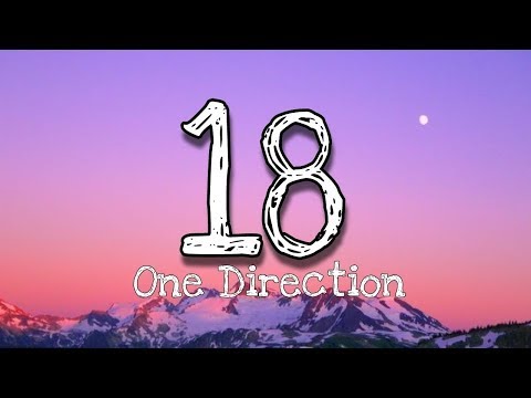One Direction - 18(Lyrics) (sped up + reverb)