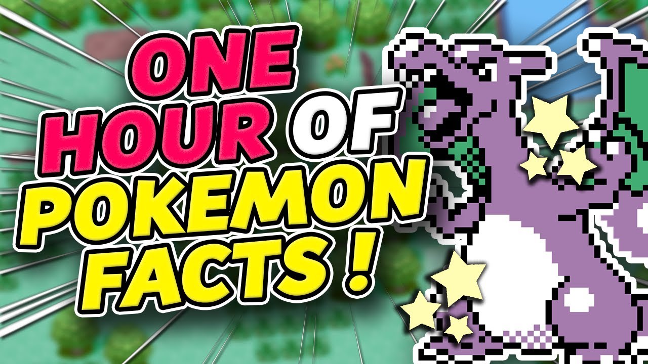 One Hour Of Pokemon Facts!