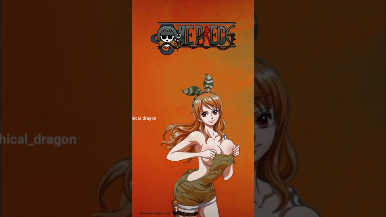 onepiece Nami edit rule 34 🍑🥵 #anime #youtube #manga #foryou #4k #animeedit