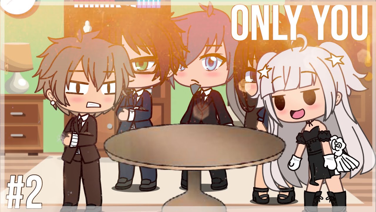 Only You || Episode 2
