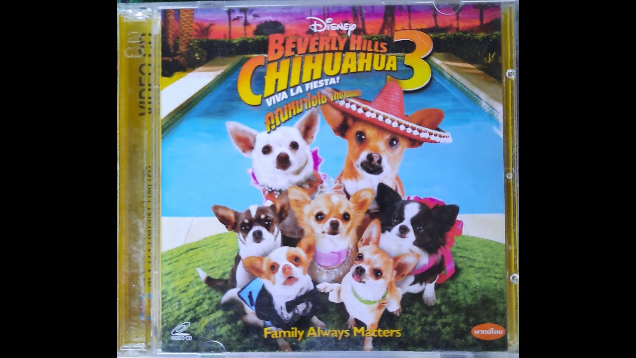 Opening to Beverly Hills Chihuahua 3: Viva La Fiesta (direct-to-video film) 2012 VCD (Thai Copy)